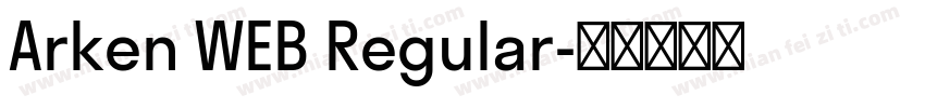 Arken WEB Regular字体转换
